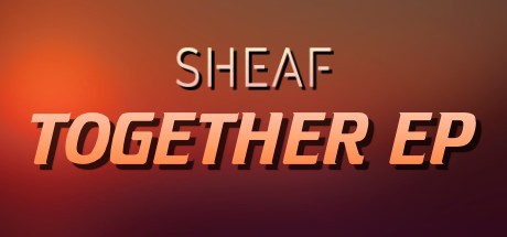 Games like Sheaf - Together EP