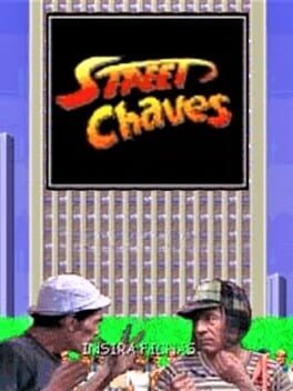 Games like Street Chaves