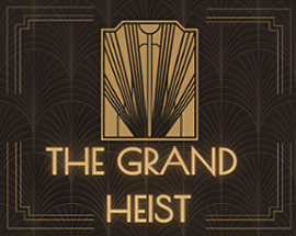 The Grand Heist Image