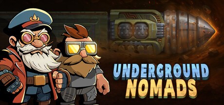 Games like Underground Nomads