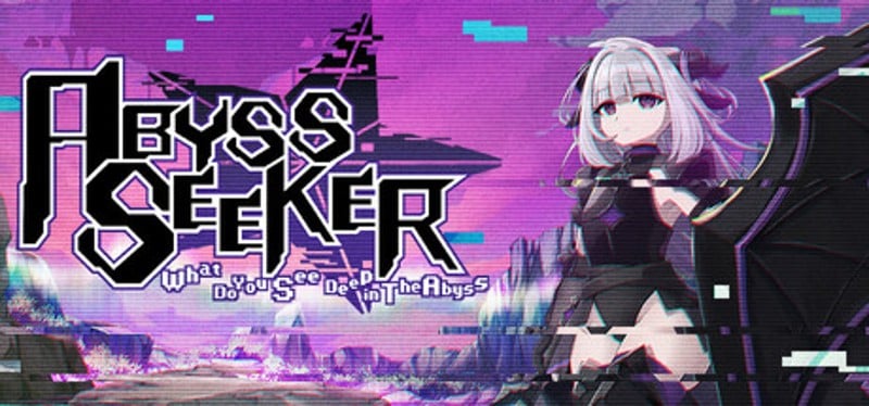 ABYSS SEEKERーーWhat Do You See Deep in The Abyss Image