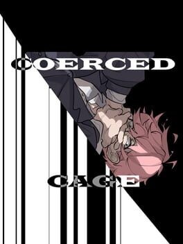 Games like Coerced Cage