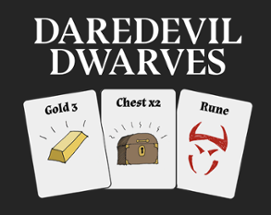 Daredevil Dwarves Image