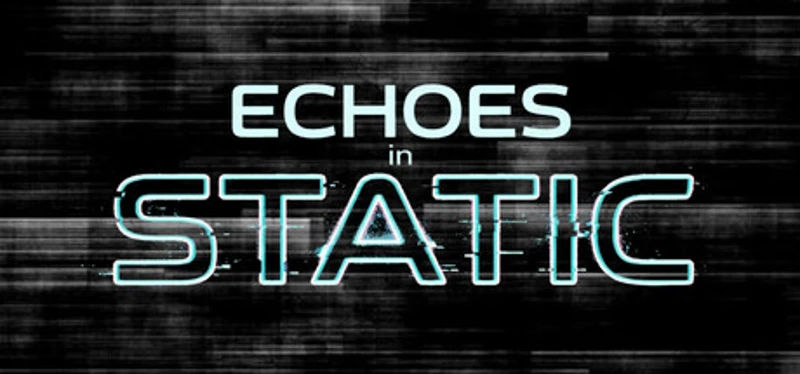 Echoes In Static Image