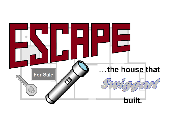 Games like Escape the House that Swiggart Built