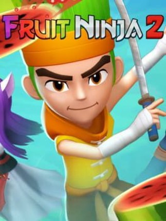 Fruit Ninja 2 Image