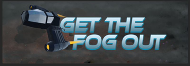 Get the Fog Out Image