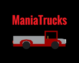 ManiaTrucks Image