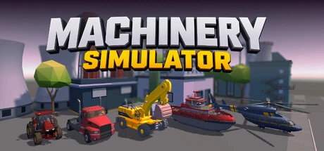 Games like Machinery Simulator