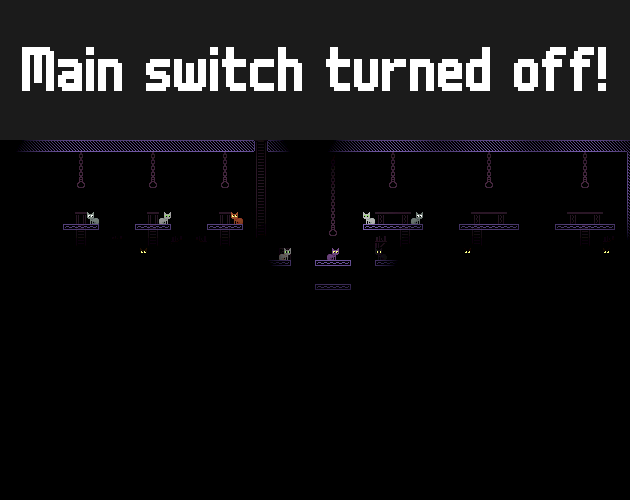 Games like Main switch turned off!