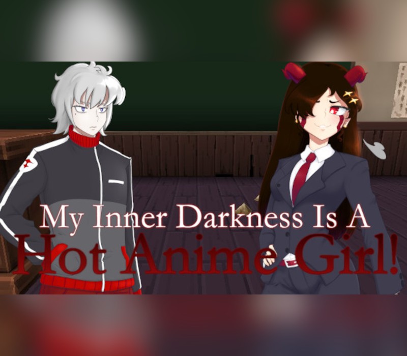 Games like My Inner Darkness Is A Hot Anime Girl!