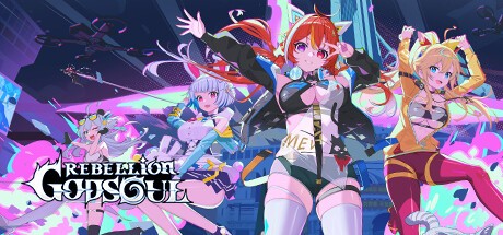 Games like Rebellion GODSOUL: Awakening