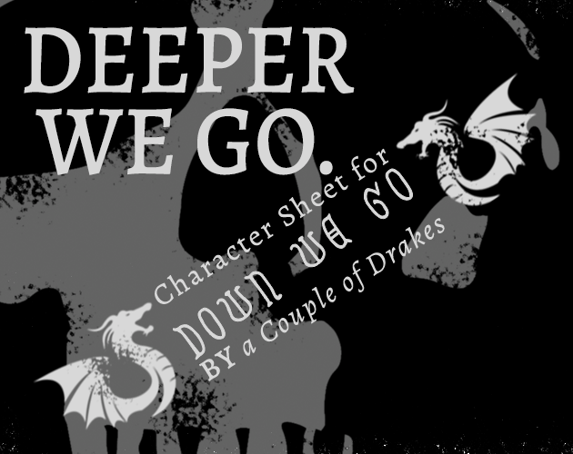 Games like Deeper We Go - Down We Go Character Sheet