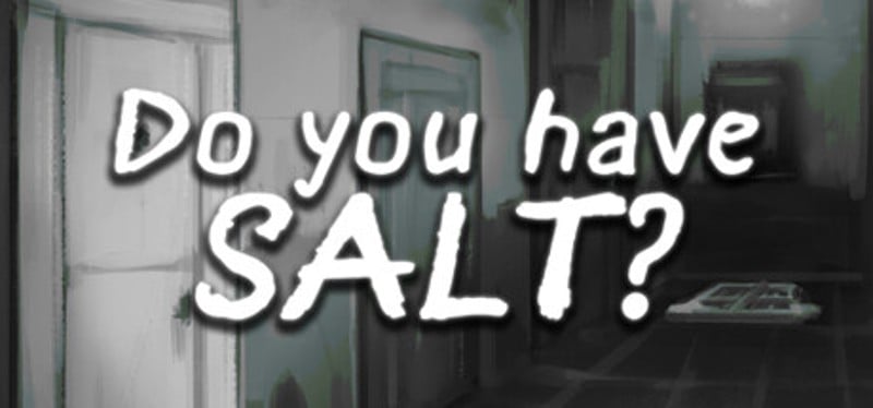 Do you have SALT? Image