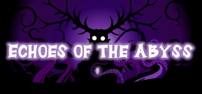 Echoes of the Abyss Image