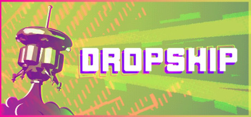 DROPSHIP Image