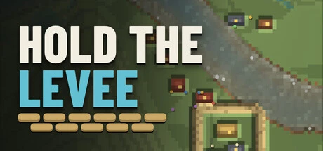 Games like Hold The Levee