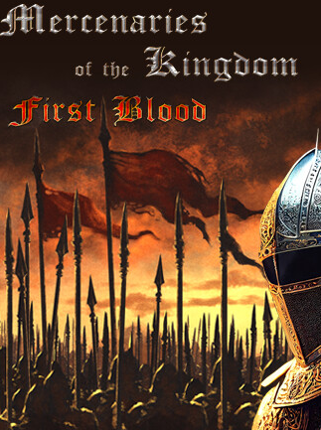 Mercenaries of the Kingdom: First Blood Image
