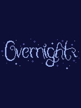 Games like Overnight