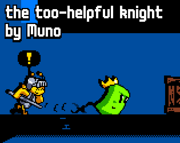 Games like The Too-Helpful Knight