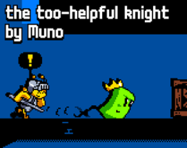 The Too-Helpful Knight Image