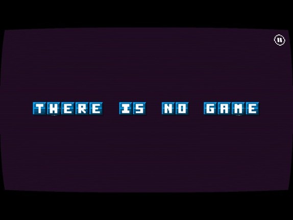 There Is No Game: Jam Edition Image
