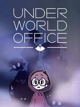 Games like Underworld Office