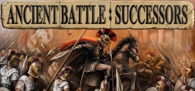 Ancient Battle: Successors Image