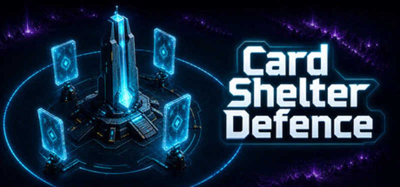 Card Shelter Defence Image