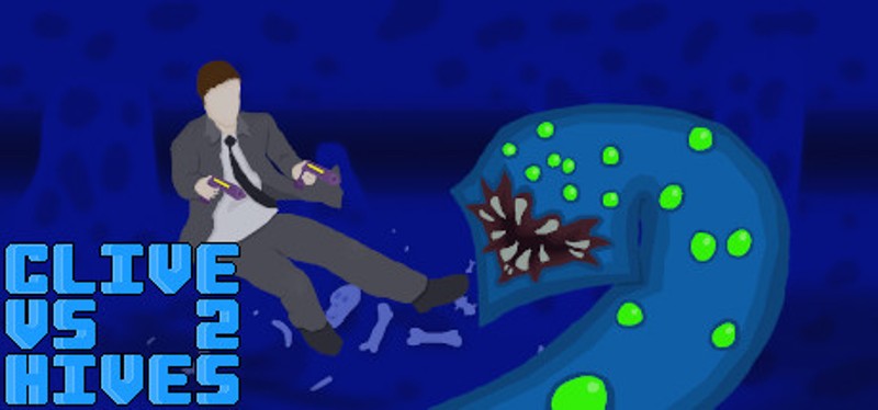 Clive vs Hives 2 Image