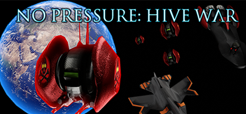 No Pressure: Hive War Game Cover