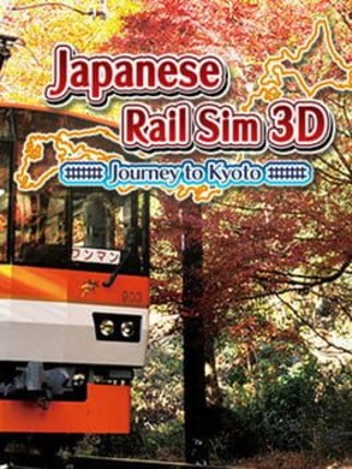 Japanese Rail Sim 3D Journey to Kyoto Image