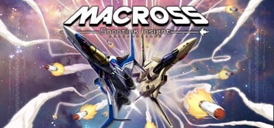 Macross: Shooting Insight Image