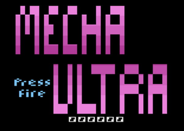 Mecha Ultra screenshot
