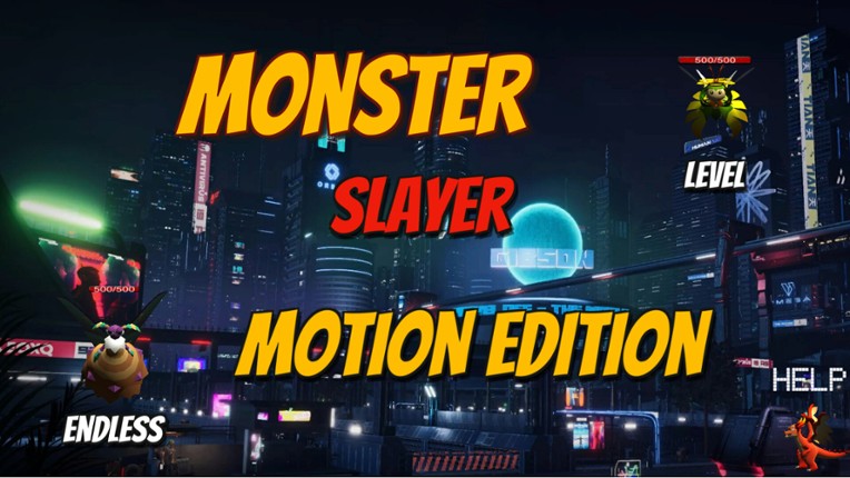 Monster Slayer: Motion Edition screenshot