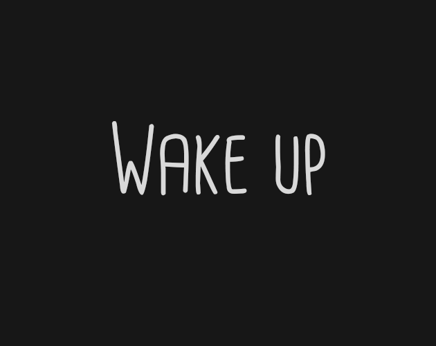 Games like Wake Up
