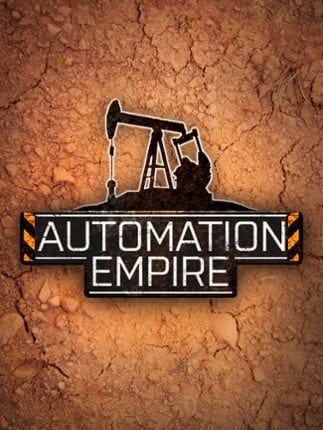 Automation Empire Game Cover