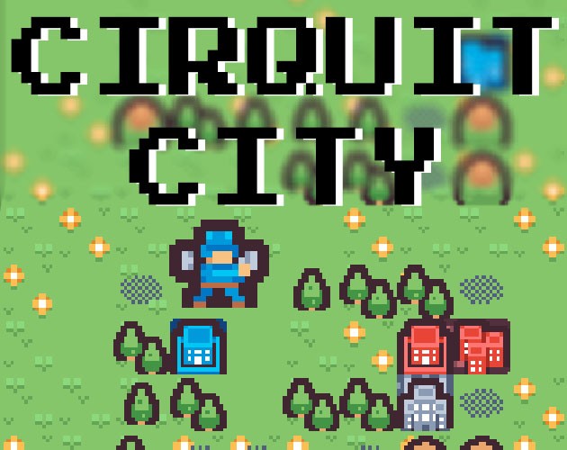 Games like Cirquit City