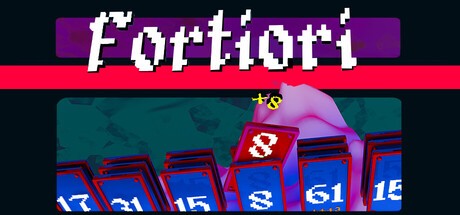 Games like Fortiori
