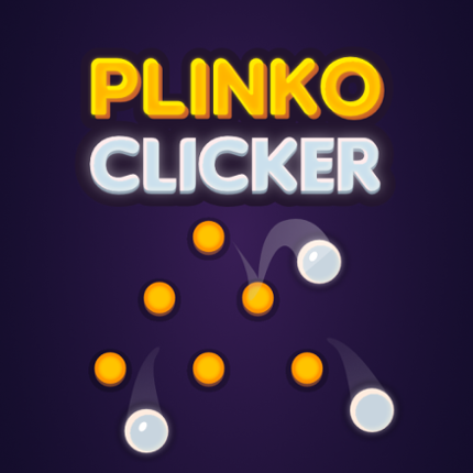 Plinko Clicker Game Cover