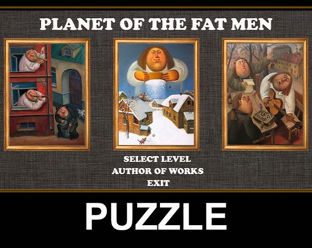 Games like Planet Of The Fat Men