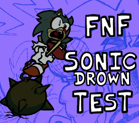 FNF Sonic Drown Test Game Cover