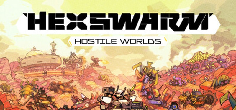 HexSwarm: Hostile Worlds Image