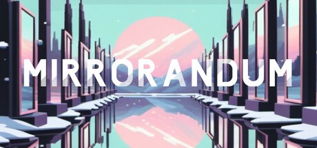Games like Mirrorandum