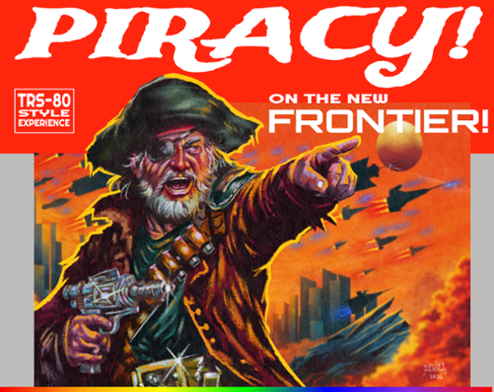 Piracy On The New Frontier! Image