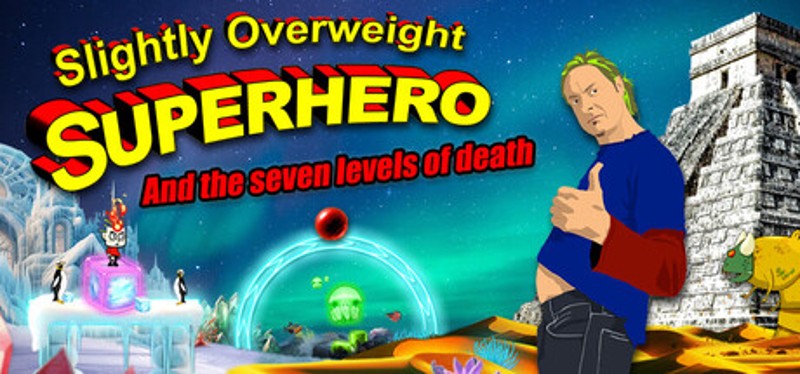 Slightly Overweight Superhero and the seven levels of death Image
