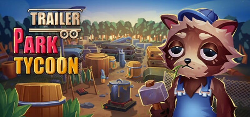 Trailer Park Tycoon: Raccoon Ranch Image