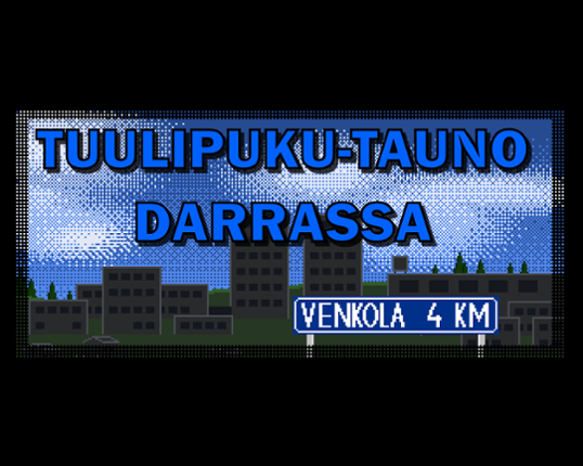 Tuulipuku-Tauno Darrassa Image