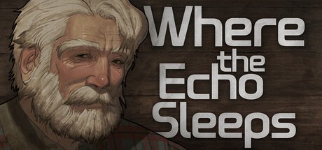 Games like Where the Echo Sleeps