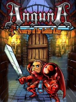 Games like Anguna: Scourge of the Goblin King